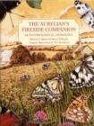 The Aurelian's Fireside Companion : An Entomological Anthology - Book