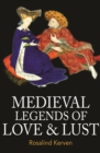 Medieval Legends of Love & Lust - Book
