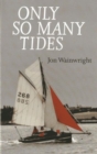 Only So Many Tides - Book