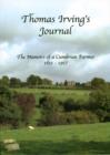 Thomas Irving's Journal : The Memoirs of a Cumbrian Farmer 1851-1917 - Book