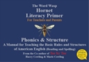 The Hornet Literacy Primer : The Word Wasp Hornet Literacy Primer - American English - Book
