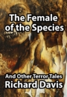 The Female of the Species And Other Terror Tales - Book