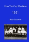 How The Cup Was Won 1921 - Book