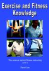 Exercise and Fitness Knowledge : The Science Behind Fitness Instructing, Level 2 - Book