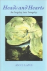 Heads and Hearts : An Enquiry into Personal Integrity - Book