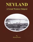 Neyland : A Great Western Outpost - Book