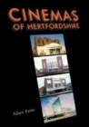 Cinemas of Hertfordshire - Book