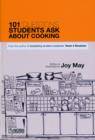 101 Questions Students Ask About Cooking - Book