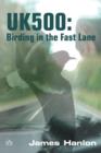 UK500: Birding in the Fast Lane - Book