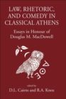 Law, Rhetoric and Comedy in Classical Athens - Book