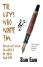 The Guys Who Wrote 'em : Songwriting Geniuses of Rock and Pop - Book