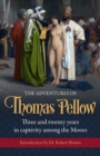 Adventures of Thomas Pellow - Book