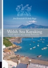 Welsh Sea Kayaking : Fifty Great Sea Kayak Voyages - Book