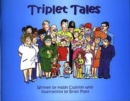 Triplet Tales : A celebration of the arrival of triplets - Book