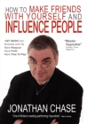 How to Make Friends with Yourself and Influence People - Book