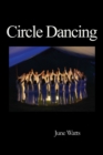 Circle Dancing : Celebrating Sacred Dance - Book