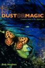 Dust or Magic, Creative Work in the Digital Age - Book