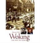 Woking : The Way We Were - Book