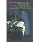 Chasing the Sixpence : The Lives of Bradford Mill Folk - Book