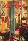 The 1950s Scrapbook - Book