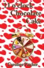 11 O'clock Chocolate Cake - Book