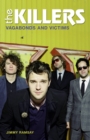 The Killers : Vagabonds and Victims - Book