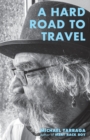 A Hard Road to Travel - Book