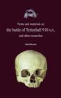 Notes and Materials on the Battle of Tettenhall 910 A.D., and Other Researches - Book