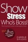 Show Stress Who's Boss! - Book