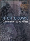 Nick Crowe : Commemorative Glass - Book