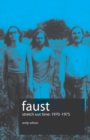 Faust : Stretch out time 1970-1975 - Book