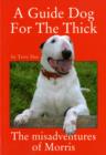 A Guide Dog for the Thick - Book