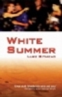 White Summer - Book