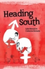 Heading South - Book