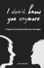 I Don't Know You Anymore - Book
