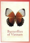 Butterflies of Vietnam: An Illustrated Checklist - Book