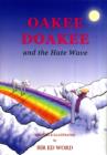 Oakee Doakee and the Hate Wave - Book