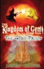 The Glass Prison : The Kingdom of Gems Trilogy - Book