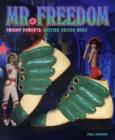Mr Freedom : Great British Design, The Tommy Roberts Story - Book