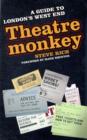 Theatremonkey : A guide to London's West End - Book