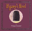 Higamy's Hovel - Book