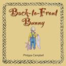 Back to Front Bunny - Book
