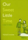 Our Sweet Little Time - Book