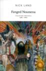 Fanged Noumena : Collected Writings 1987-2007 - Book