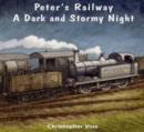 Peter's Railway a Dark and Stormy Night - Book