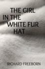 The Girl in the White Fur Hat - Book