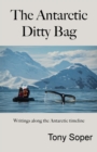 The Antarctic Ditty Bag - Book