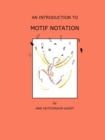 An Introduction to Motif Notation - Book