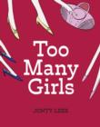 Too Many Girls - Book