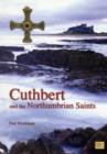Cuthbert and the Northumbrian Saints - Book